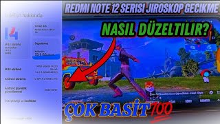 Redmi Note 12 Serisi Pubg Jiroskop Gecikmesi Nasıl Düzeltilir  2 Dakikada Düzeliyor🔥  Pubg Mobile [upl. by Nawad]