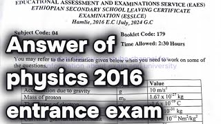 Answer of physics 2016 entrance exam [upl. by Avonasac367]