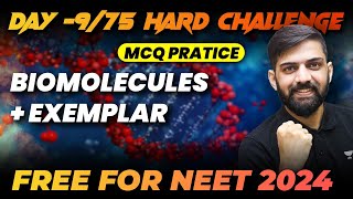 Biomolecules  Top 220 MCQs  Day 975  75 Hard Challenge  NEET 2024 [upl. by Nosnah381]