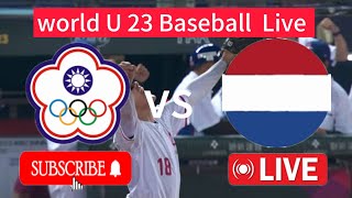 Wereldbeker U23 versus Chinees Taipei U23 Live honkbalwedstrijd vandaag 2024  WK honkbal live [upl. by Amimej571]