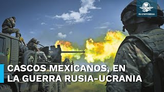 Ucranianos usan cascos y equipos mexicanos en la guerra contra los rusos [upl. by Sellers]