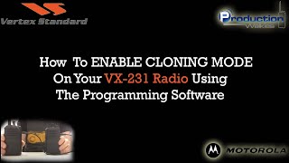 Enable Cloning in Motorola Vertex Standard VX 231 Programming Software [upl. by Gnok]