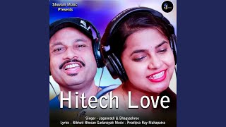 Hitech Love [upl. by Naujit]