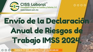 Envío de la Declaración Anual de Riesgos de Trabajo IMSS 2024 [upl. by Cowan]