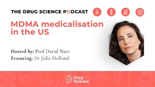 105 MDMA medicalisation in the US with Dr Julie Holland [upl. by Aissyla]