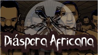 Diáspora Africana  Sobre a Escravidão [upl. by Tedric715]