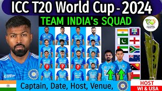 ICC T20 World Cup 2024  India Team Squad  T20 World Cup 2024 Date Time Venue  T20 WC 2024 India [upl. by Lajet]