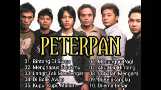 PETERPAN  FULL ALBUM NOSTALGA  PALING DI CARI ORANG BINTANG DI SURGA Paling Hits [upl. by Uohk]