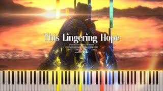 Piano This Lingering Hope  Echo [upl. by Damahom]