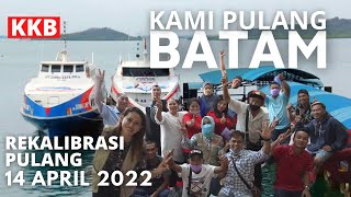 Alhamdulillah 23 WNI Selamat Pulang Ke Batam  Pendampingan Rekalibrasi Pulang bersama KKB [upl. by Ardnoet187]