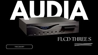 Le Nouveau Audia FLCD Three S  Lecteur CDSACD [upl. by Dosi]