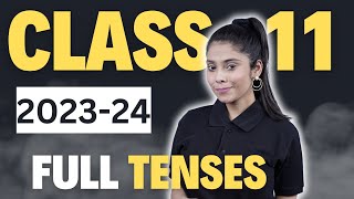 Class 11 English Grammar Tenses  Full Concept  Examples  Class 11th  Taniya Sharma [upl. by Novla697]