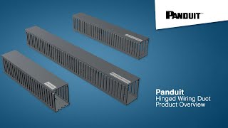 Panduit Hinged Wiring Duct Product Overview [upl. by Grimona]