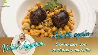 Receta de Garbanzos con verduras y morcilla por Karlos Arguiñano [upl. by Mayda]