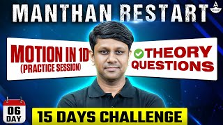 Motion in One Dimension Class 11 NEET 2025  15 Days Challenge  Manthan Restart  GAURAV GUPTA [upl. by Eibba]