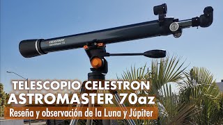 Celestron AstroMaster 70AZ  Reseña ensamblaje y pruebas  AG Astronomía [upl. by Krebs]