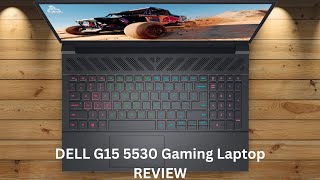 DELL G15 5530 Gaming Laptop Review  FHD 165Hz RTX 4050 amp Blazing Performance [upl. by Katrina686]