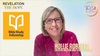 REVELATION THE HOPE  HOLLIE ROBERTS  BIBLE STUDY FELLOWSHIP 📖 ✝️ 🕊️ [upl. by Silevi]