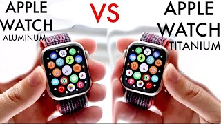 Apple Watch Titanium Vs Aluminum Which Should You Buy [upl. by Domash899]