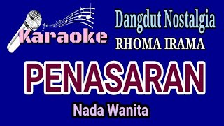 PENASARAN  Rhoma Irama  Karaoke Dangdut Nada Wanita [upl. by Berwick383]