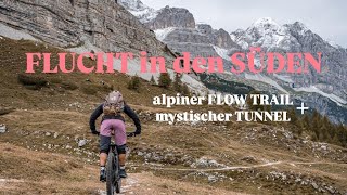 FLUCHT in den SÜDEN  Alpiner FLOW TRAIL mit mystischem TUNNEL  WINTEREINBRUCH in den ALPEN [upl. by Ludwog]