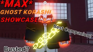 Max Ghost Korashi Companion Full Showcase  Shindo Life [upl. by Keppel]