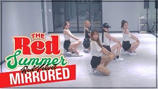 MIRRORED 레드벨벳 Red Velvet ‘빨간맛 Red Flavor’  커버댄스 DANCE COVER  안무 거울모드 PRACTICE MIRRORED VER [upl. by Elolcin]