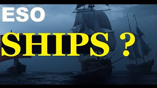 ESO SHIPS  Teaser Trailer 2022  BOATS Elder Scrolls Online [upl. by Oruam]