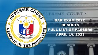 BAR EXAM RESULT 2022  FULL LIST OF PASSERS  APRIL 14 2023 [upl. by Attenaz125]