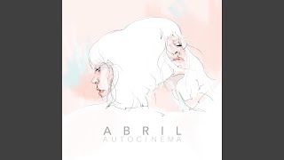 Abril [upl. by Nairad]