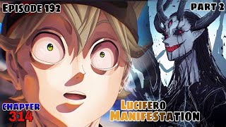 Episode 192 Black Clover Black Bulls vs Lucifero LUCIFERO Manifestation Best Tagalog Anime Review [upl. by Leschen]