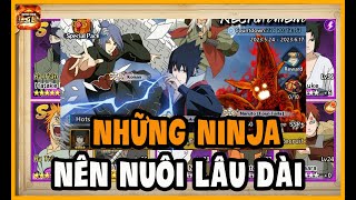 Huyền Thoại Làng Lá  Những Ninja Nên Nuôi Dùng Lâu Dài  Từ Phẩm S Đến SS [upl. by Llekcir]