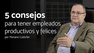 Estratek  5 consejos para tener empleados felices y productivos [upl. by Adeuga]