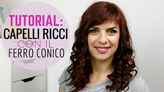 Tutorial Capelli Ricci Con il Ferro Conico  NurseLinda87 [upl. by Atekahs760]