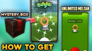 How to Get Meltan Mystery Box in Pokemon Go  Tamil  AueTalkz tamil pogo [upl. by Ahsienod]