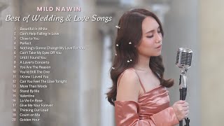 PLAYLIST Mild Nawin Best of Acoustic Wedding amp Love Songs [upl. by Proudfoot]