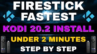 FASTEST KODI INSTALL ON FIRESTICK EVER 2023 UPDATE [upl. by Ateekram]