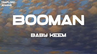 Baby Keem  booman Lyrics [upl. by Jaynes]