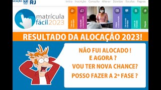 MATRÍCULA FÁCIL 2023  NÃO FUI ALOCADO P UMA ESCOLA E AGORA  POSSO CONCORRER A 2º FASE matrícula [upl. by Lee]