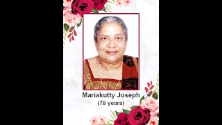 Funeral service of Mariakutty Joseph 78 years wo CM Joseph of St Claret Ward [upl. by Atined]