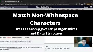 Match Non Whitespace Characters Regular Expressions freeCodeCamp tutorial [upl. by Marguerita303]