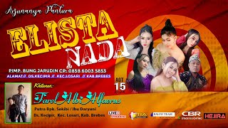 LIVE ELISTA NADA  DSKECIPIR LOSARI BREBES KAMIS 15 AGUSTUS 2024 SEASON MALAM [upl. by Suzie862]