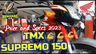 TMX SUPREMO 150  Price and Specs 2023 honda ByahengHeneral [upl. by Kcirdnekel]