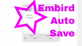 Learn Embird Studio find your preferences and AUTO SAVE and BACKUP😱 [upl. by Ayortal]