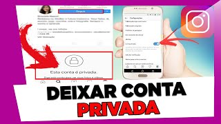 Como Deixar Minha Conta do Instagram Privada  Atualizado 2023 [upl. by Eitsirk577]