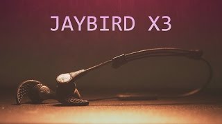 Jaybird X3 Earbuds Review [upl. by Hcirteid]