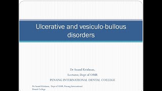 Ulcerative Vesiculo Bullous Diseases  1 [upl. by Ttej]