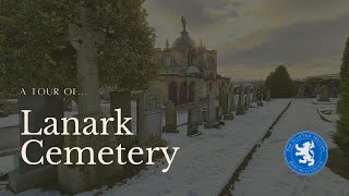 A Tour OfLanark Cemetery [upl. by Retluoc]