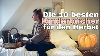 Kinderbücher für den Herbst und weitere Herbst Tipps 🍁 [upl. by Nysila]