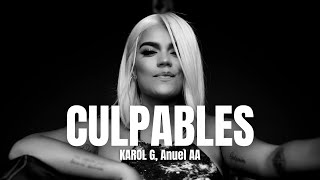 KAROL G Anuel AA  Culpables LetraLyrics [upl. by Damal775]